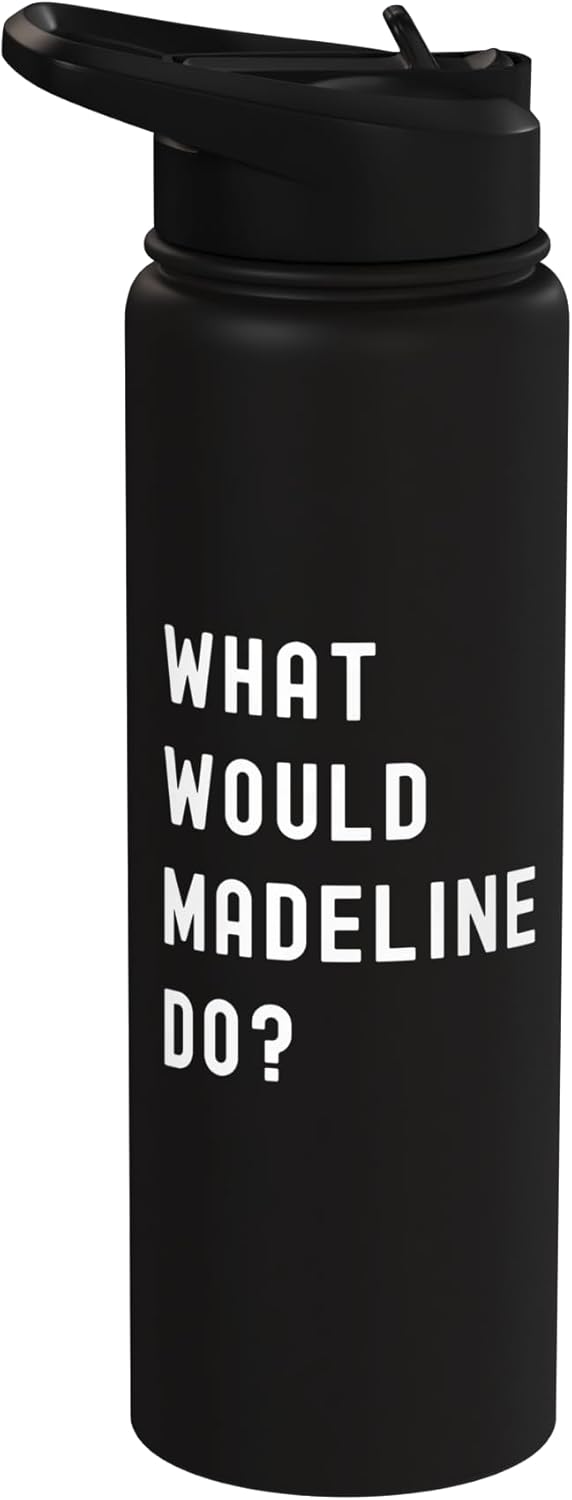 Bottella de agua aislada de acero inoxidable What Would Madeline Do