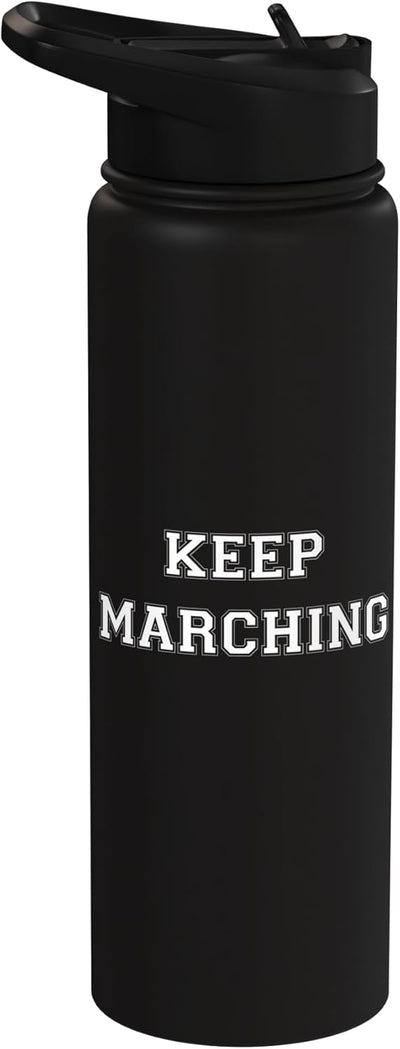 Botella de agua acero inoxidable aislada Keep Marching