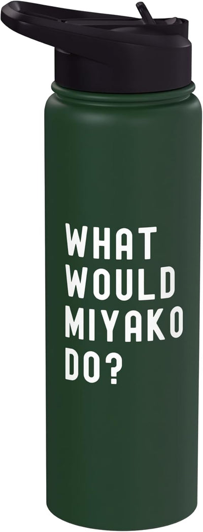 Bottella de agua aislada de acero inoxidable What Would Miyako Do