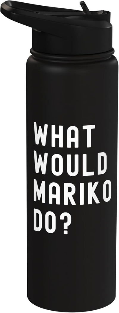 Botella agua acero inox aislada What Would Mariko Do