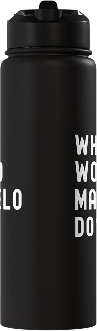 Bottella de agua aislada acero inoxidable What Would Marcelo Do