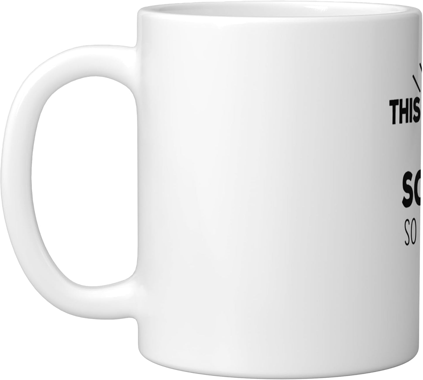 Taza de cerámica con meme I hate being this damn sexy but I'm Scottish