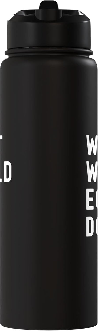 Bottella de agua aislada acero inoxidable What Would Egle Do