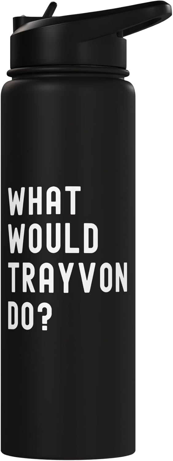 Botella de agua aislada acero inoxidable What Would Trayvon Do