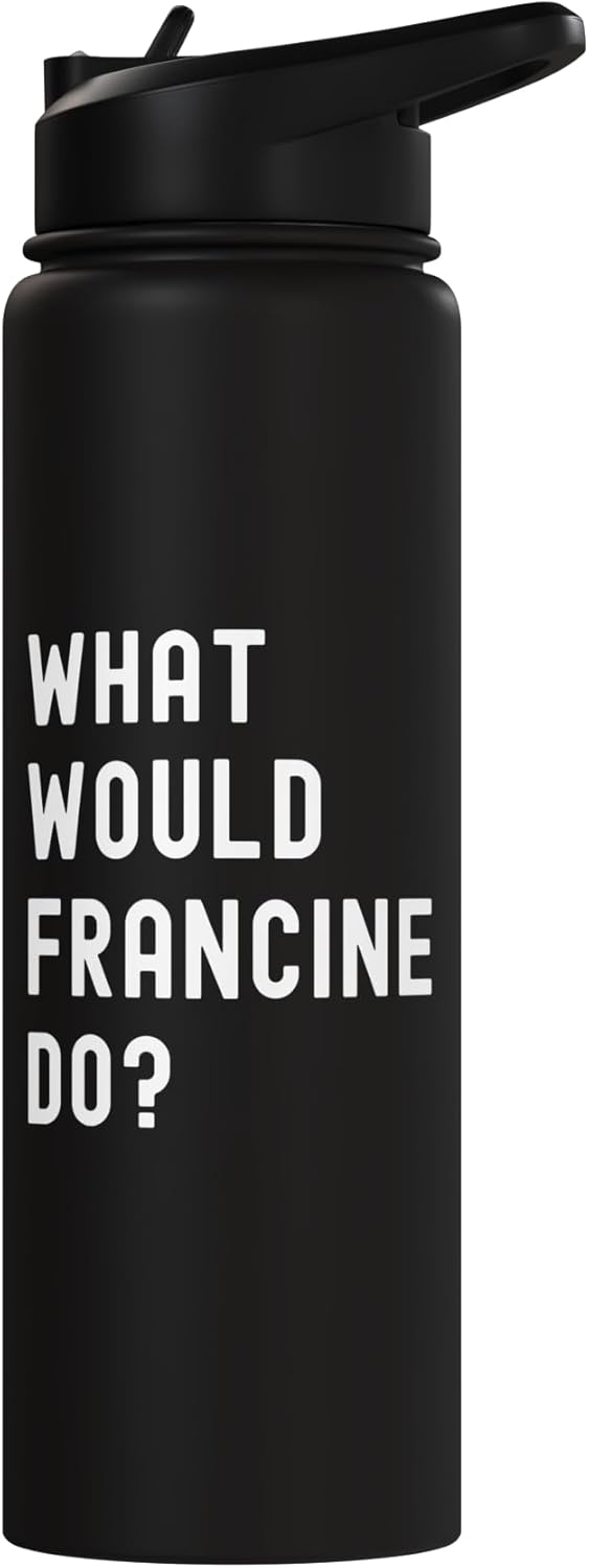 Botella de agua acero inoxidable aislada What Would Francine Do