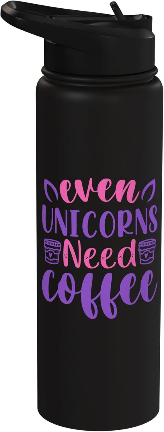 Bottella de agua aislada de acero inoxidable Even Unicorns Need Coffee