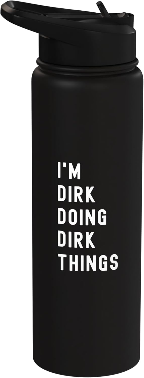 Botella de agua acero inoxidable aislada Dirk Doing Dirk Things