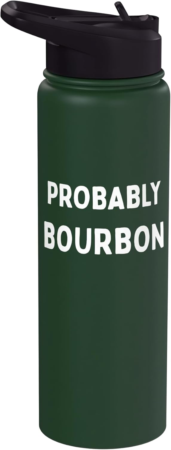 Bottle de acero inoxidable para bebida adulta Probably Bourbon