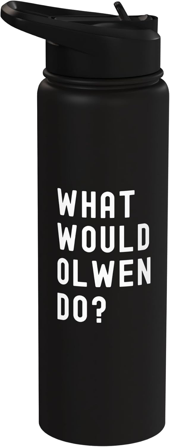 Bottella de agua aislada de acero inoxidable What Would Olwen Do