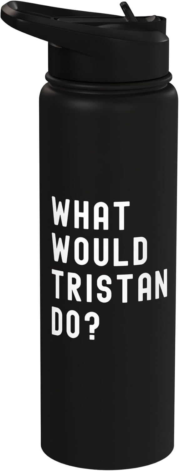 Bottella de agua aislada acero inoxidable What Would Tristan Do