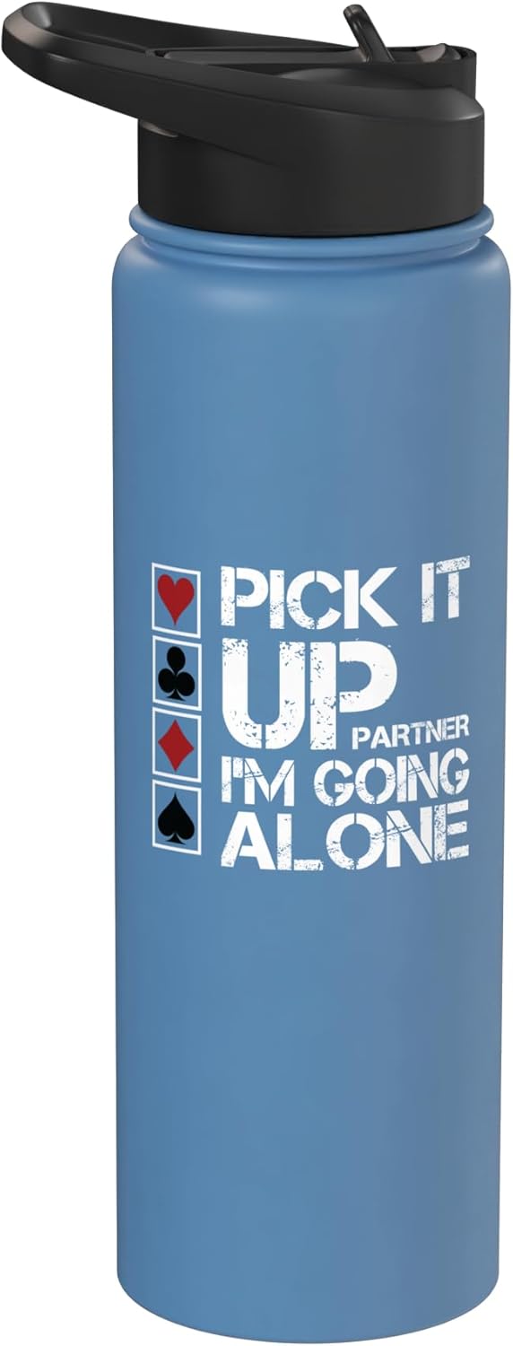 Botella de agua acero inoxidable Euchre Partner Pick It Up I'm Going Alone