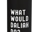 Botella agua acero inox aislada What Would Daliah Do
