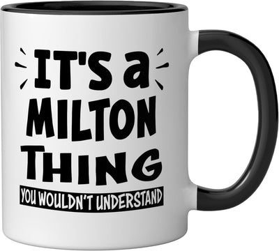 Taza cerámica Milton Lovers Thing You Wouldn't Understand negra/blanca