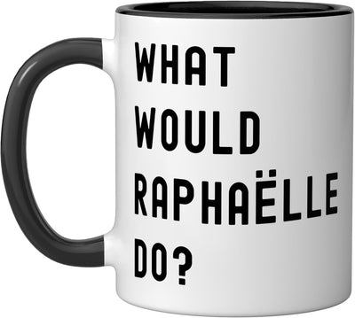 Taza de cerámica What Would Raphaëlle Do? Negro/Blanco