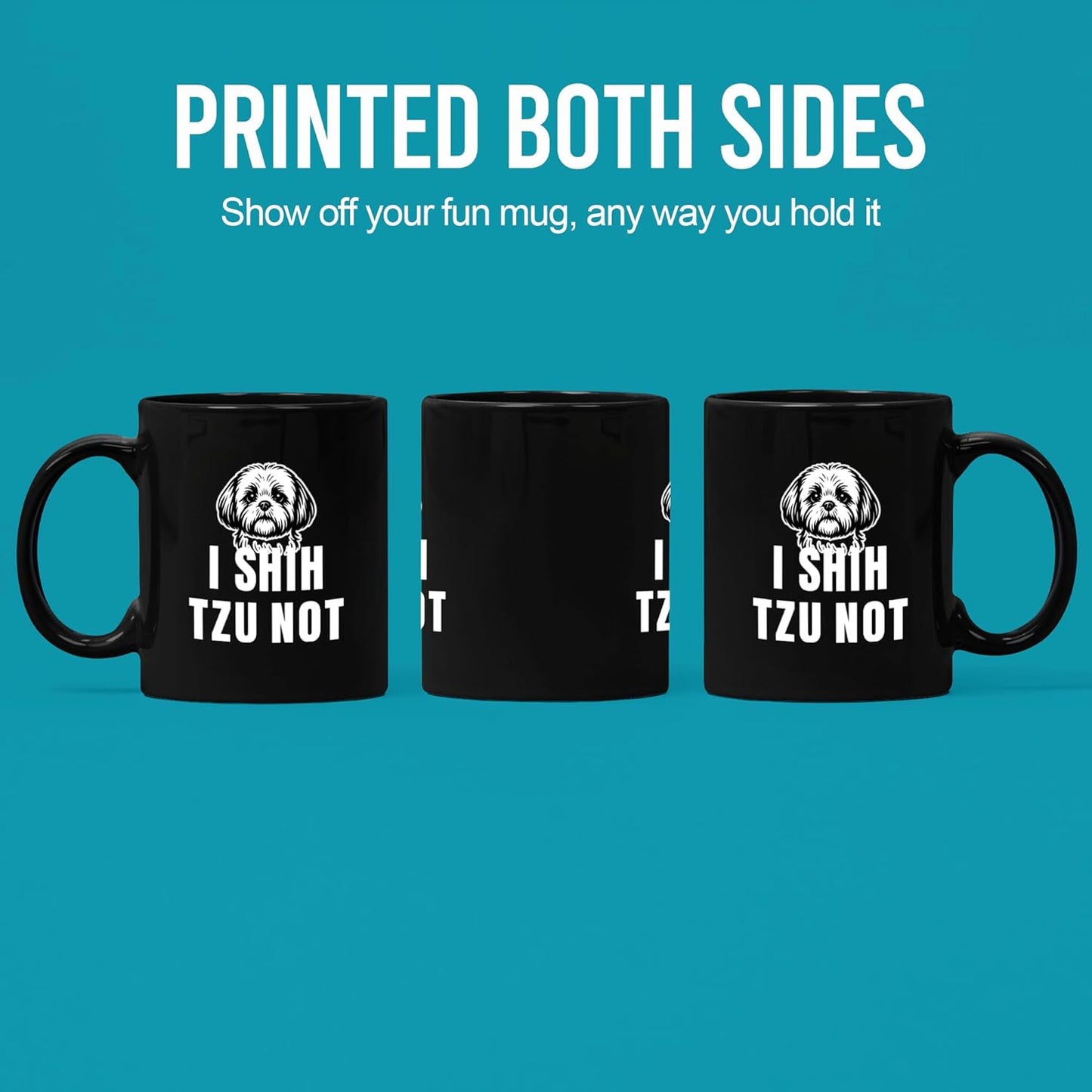 Regalo para perros con texto en inglés I Shih Tzu Not Shih Tzu dueño de perro pequeño papá mamá Día del Padre Día de la Madre regalos para amantes de mascotas negro