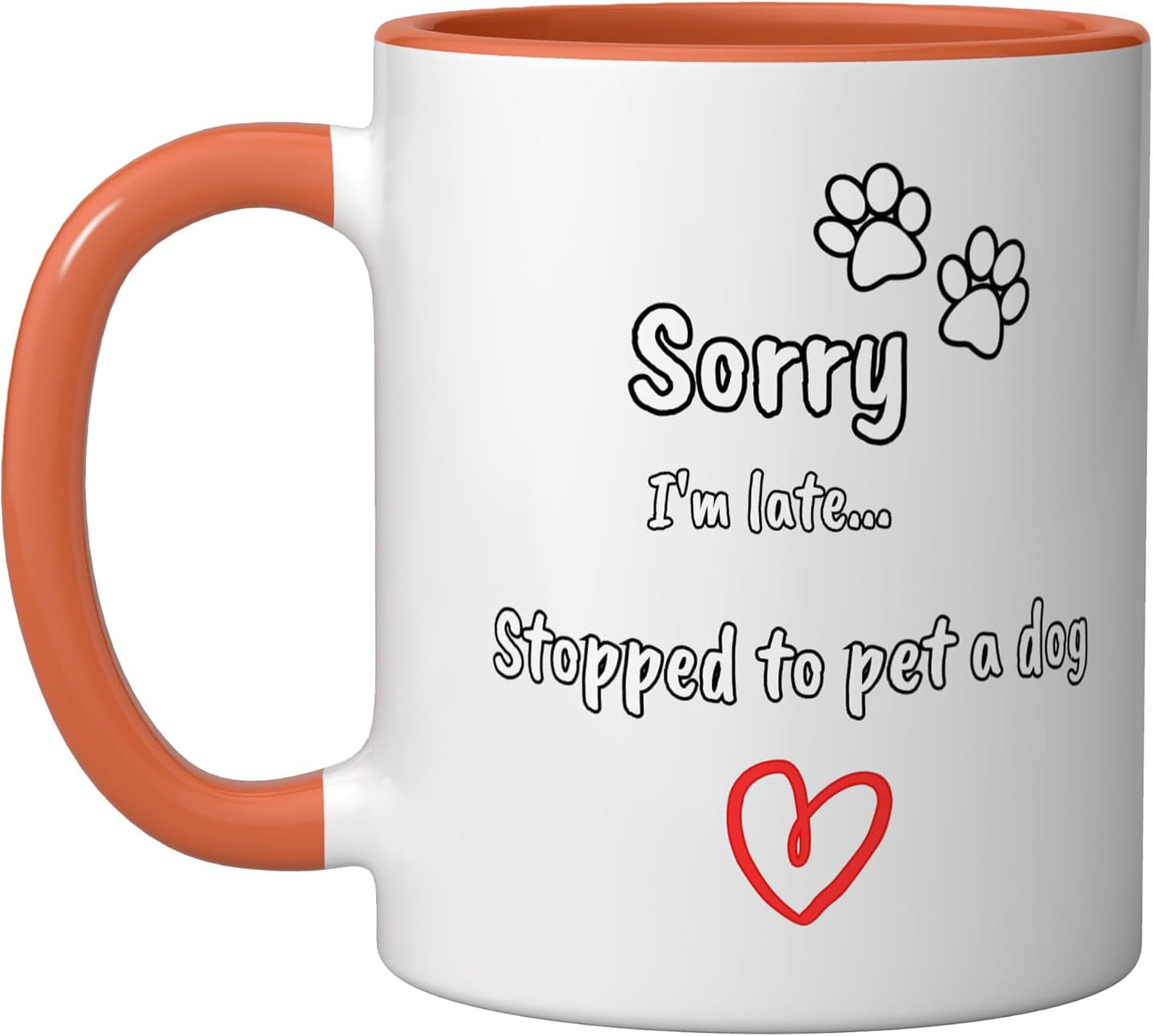 Taza Cerámica Perro Amante Con Perdón Tardé