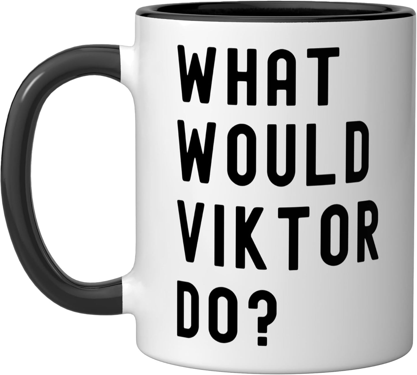 Taza de cerámica What Would Viktor Do? Negro/Blanco