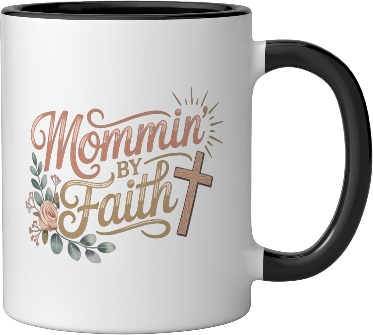 Taza cerámica Mommin' por Faith, Familia, Amor y Cristiana en Negro/Blanco