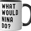 Taza de cerámica What Would Nina Do? Negro/Blanco