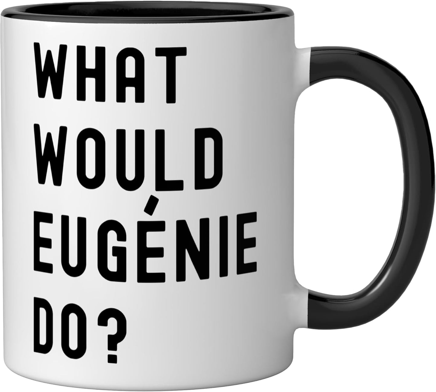 Taza cerámica What Would Eugénie Do? Negro/Blanco