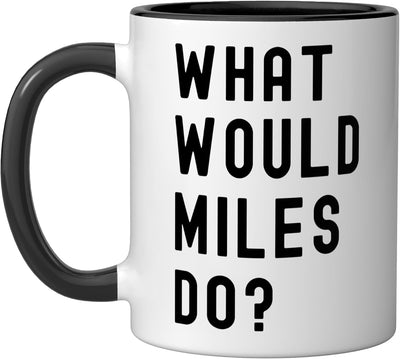 Taza de cerámica What Would Miles Do? Negro/Blanco