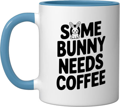 Taza de café Some Bunny Needs Coffee para amantes del café azul/blanco