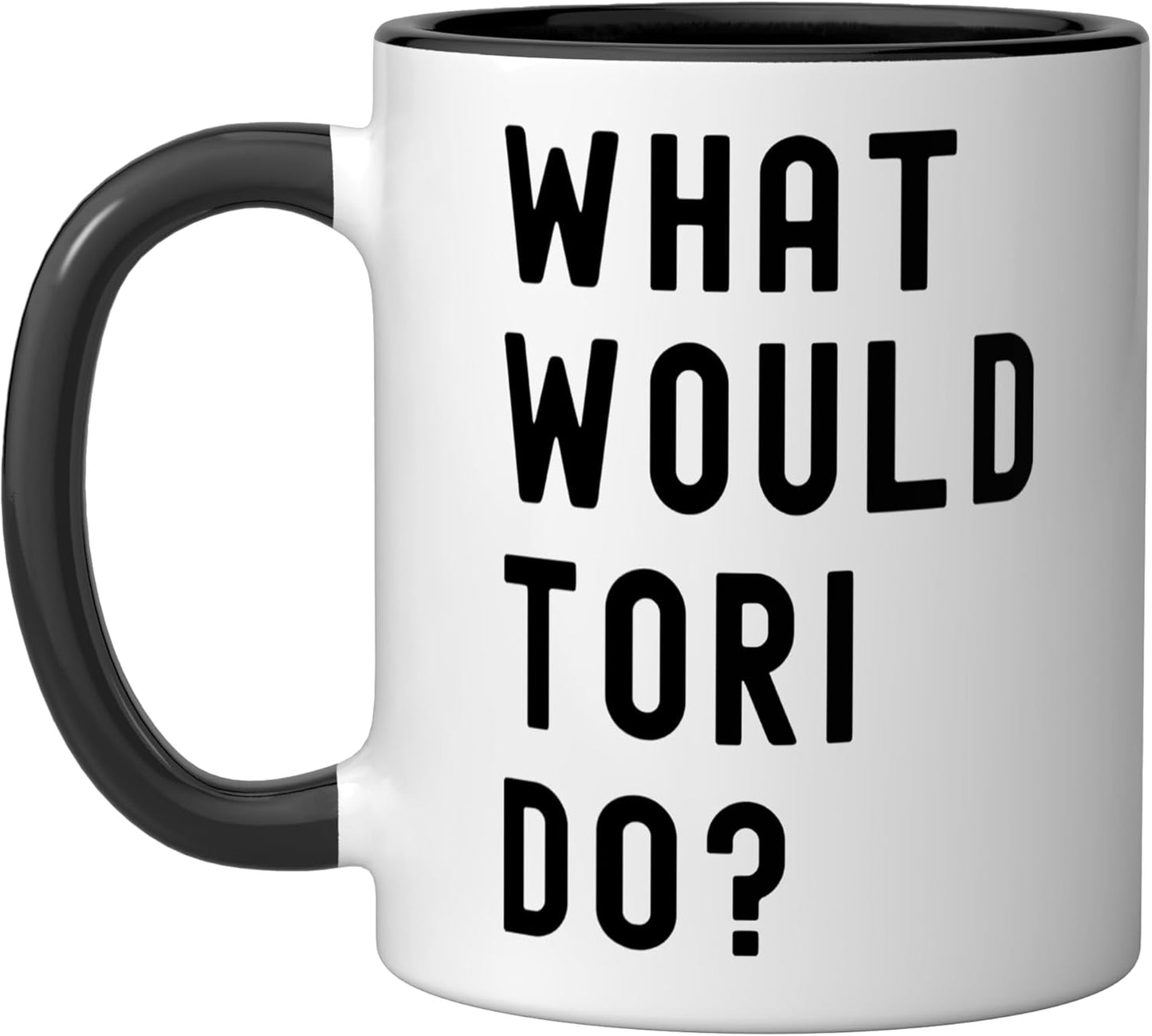 Taza cerámica What Would Tori Do? Negro/Blanco