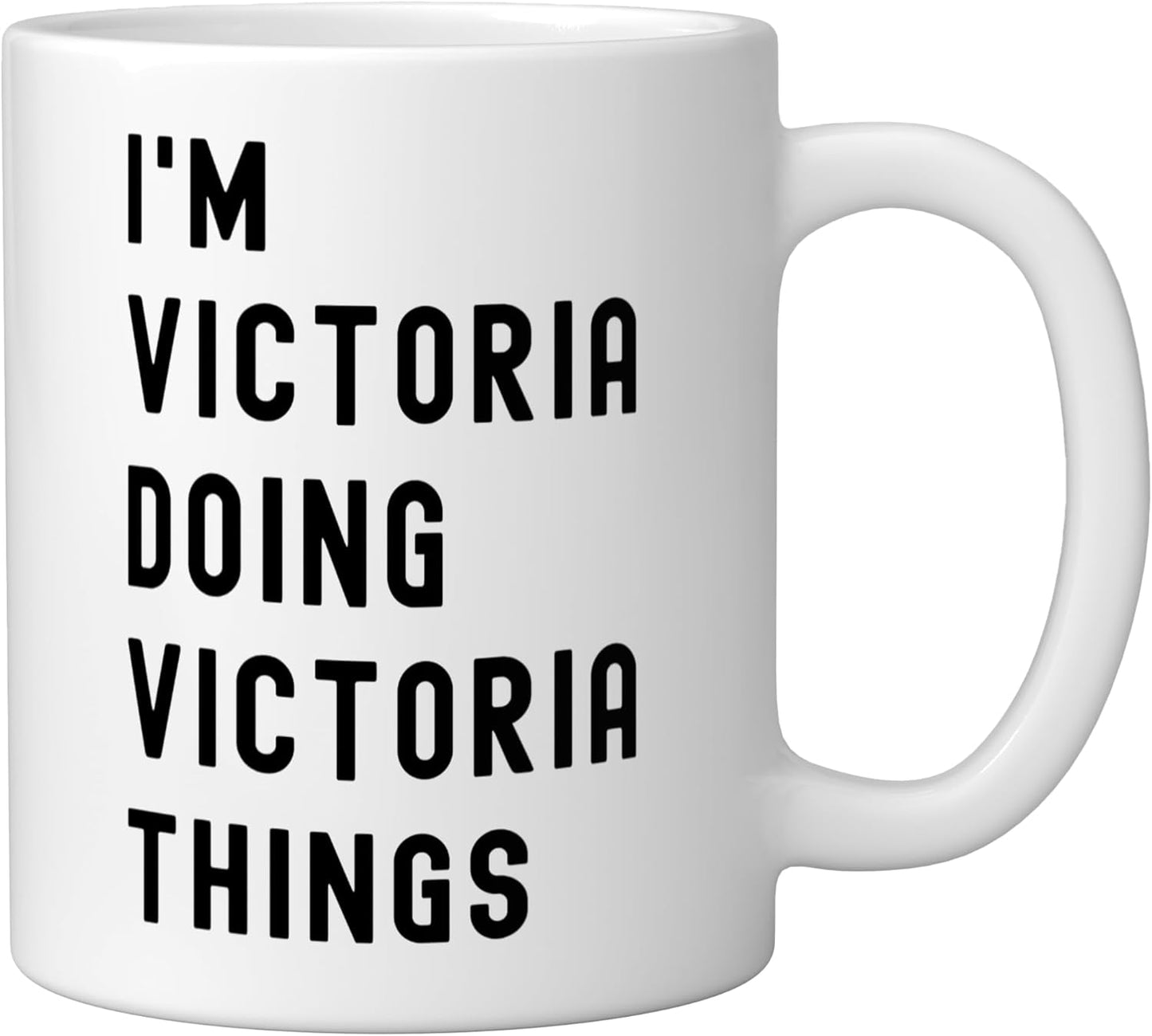Taza Cerámica Blanco I'm Victoria Doing Victoria Things