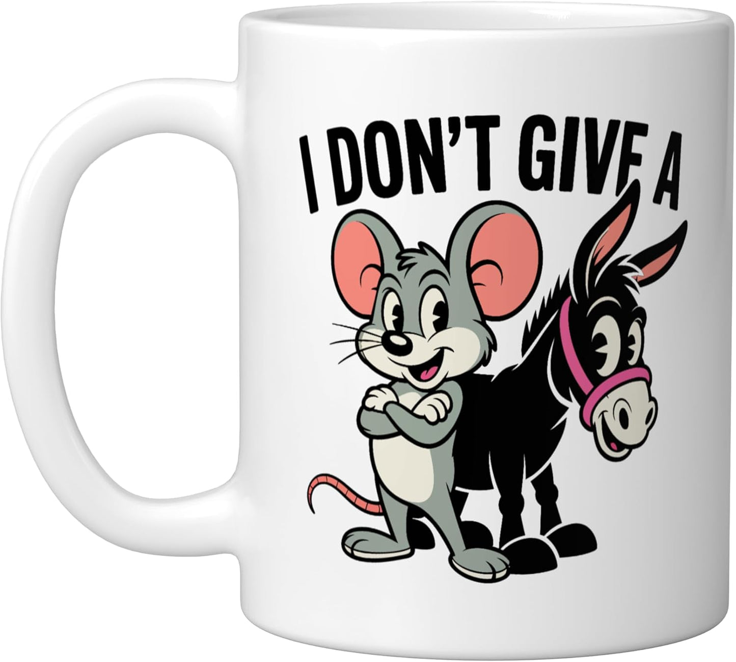 Taza de cerámica de ratón y burro blanco Funny I Don't Give a Rats Ass