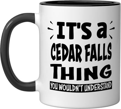 Taza cerámica Cedar Falls Lovers Thing You Wouldn't Understand Negro/Blanco