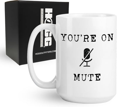 Taza de café sarcástica de cerámica 15 oz con texto You're On Mute