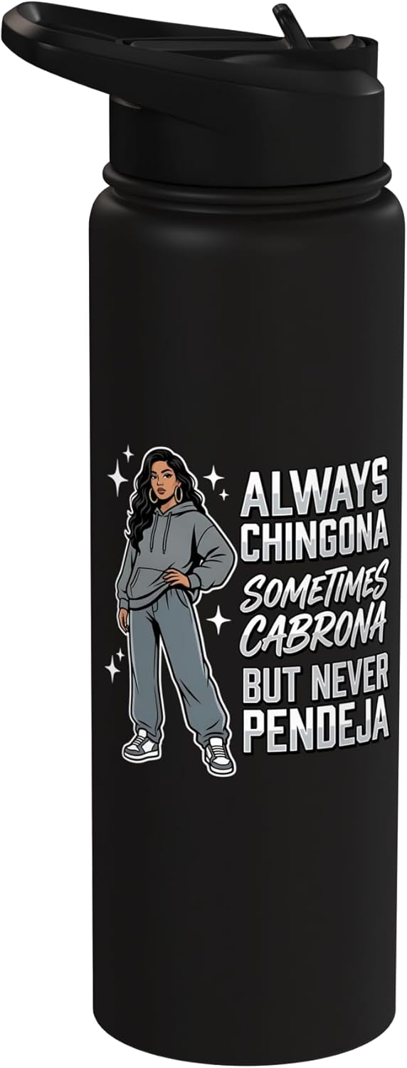 Botella de agua acero inoxidable sin BPA Always Chingona