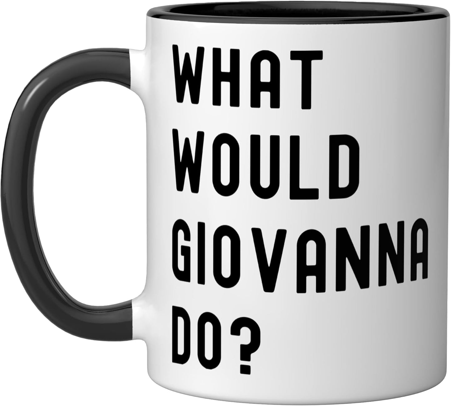 Taza de cerámica What Would Giovanna Do? Negro/Blanco