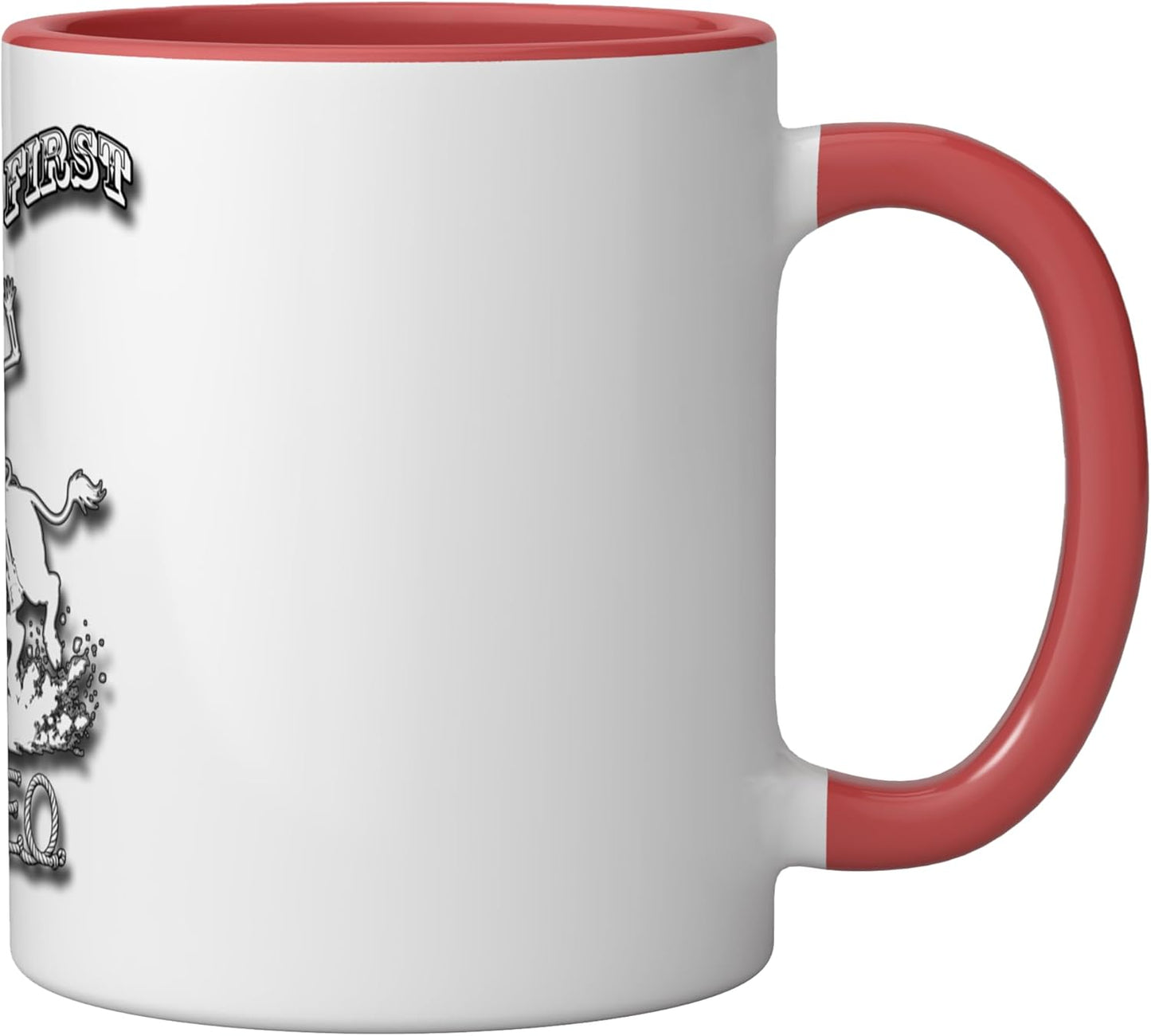 Taza Cerámica Roja/Blanca Ain't My First Rodeo