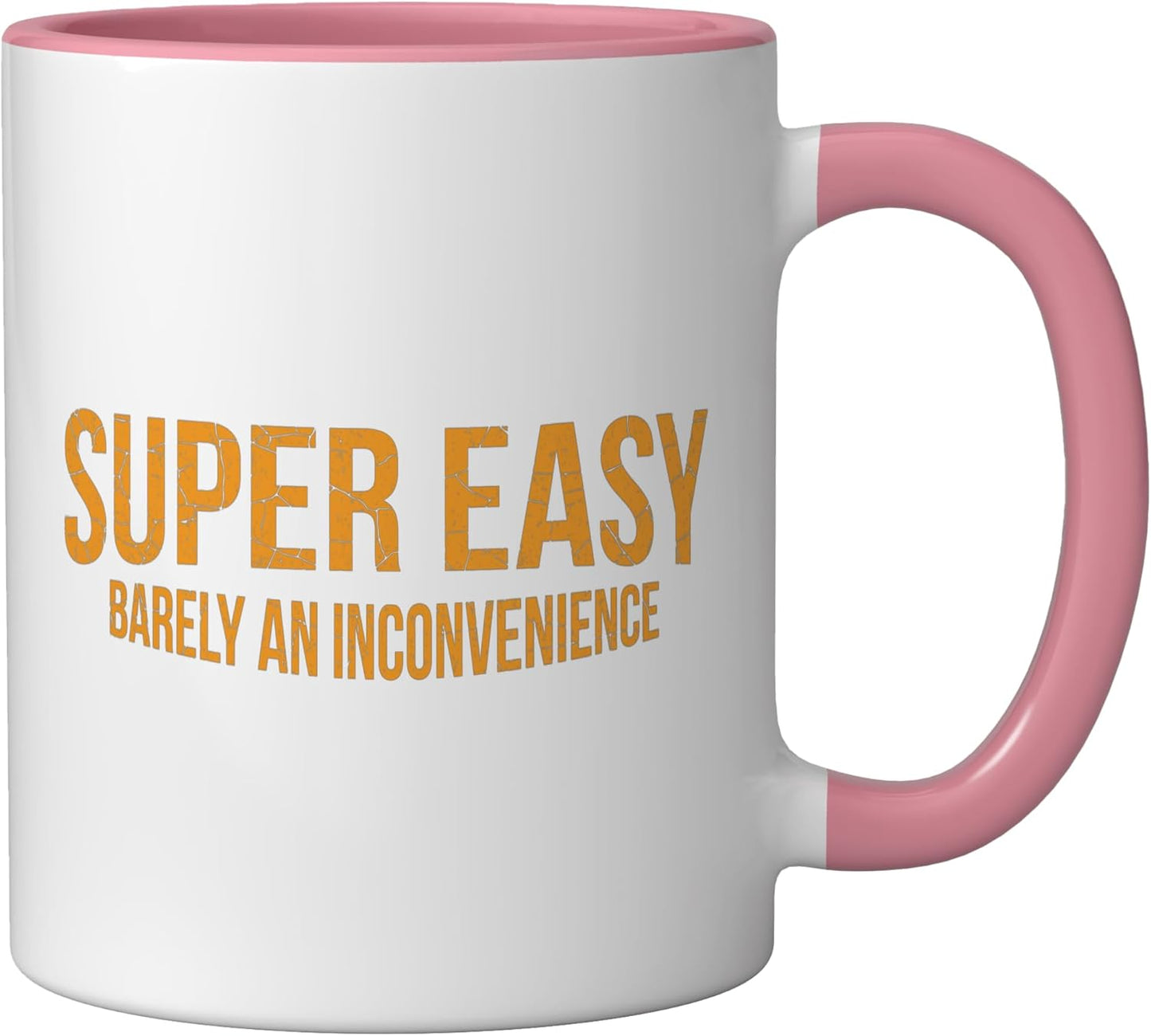 Taza de cerámica con frase irónica rosa/blanca