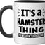 Taza cerámica para amantes de animales It's A Hamster Thing