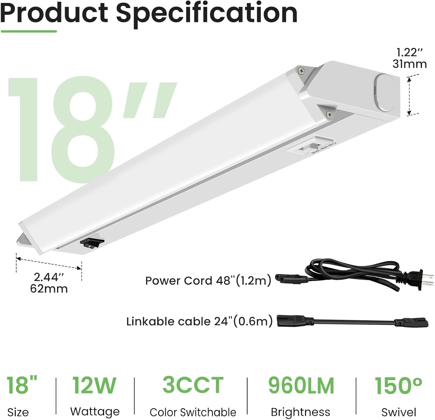Iluminación LED gabinete 18pulg enchufe 150° 3 temperaturas