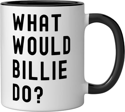 Taza cerámica What Would Billie Do? Negro/Blanco
