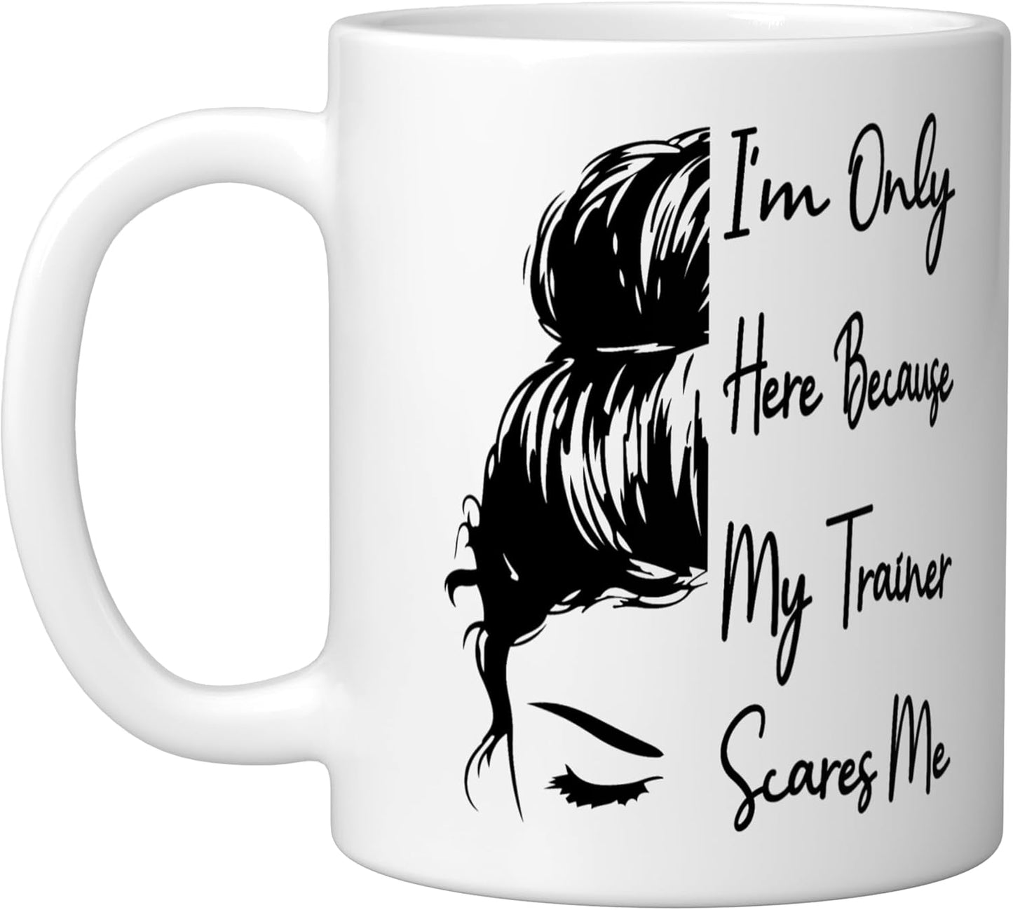 Taza de cerámica para gimnasio blanca I'm Only Here Because My Trainer Scares Me