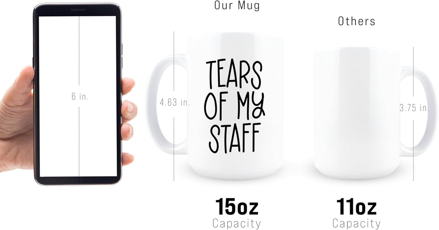 Taza de café sarcástica Tears of my Staff 15 oz