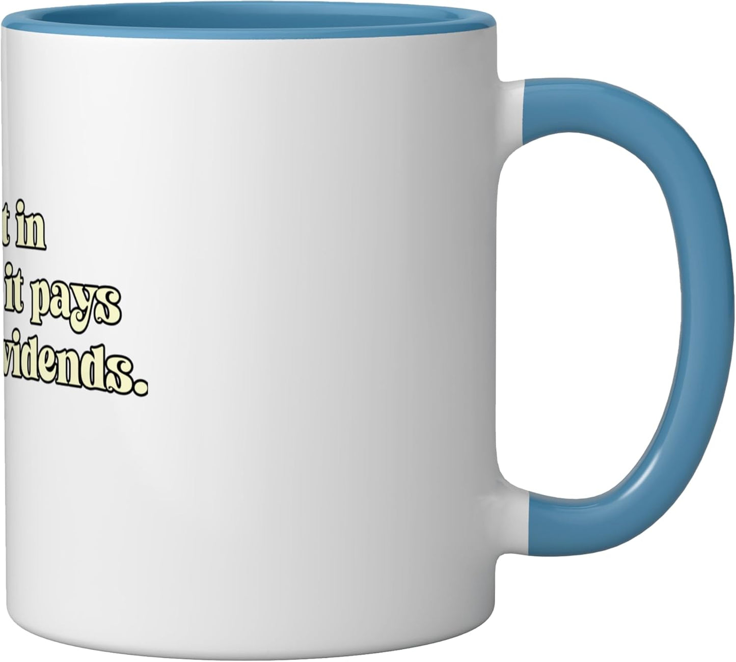Taza cerámica azul/blanco con mensaje de inversión y dividendos