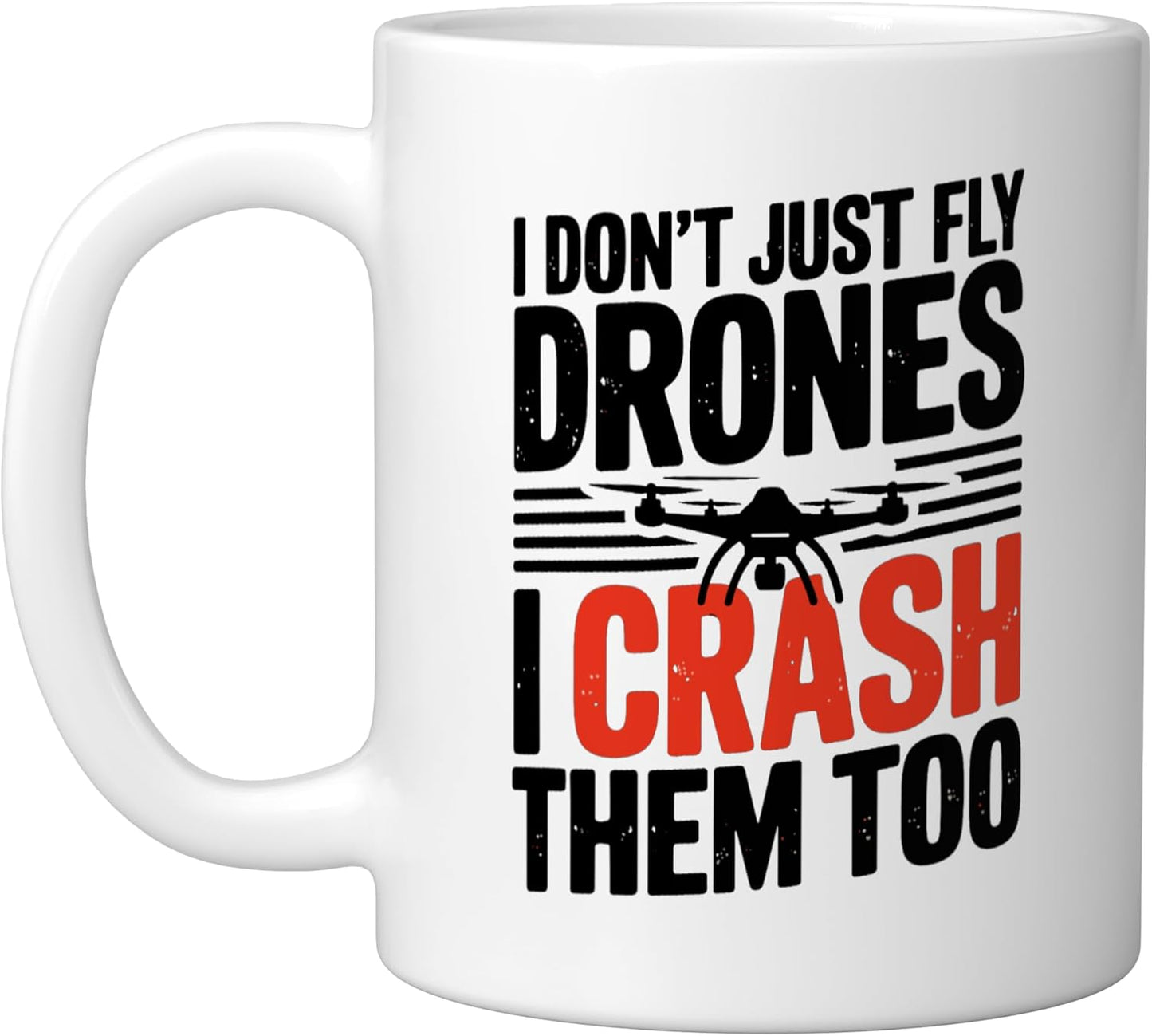 Taza de cerámica blanca con frase sobre drones