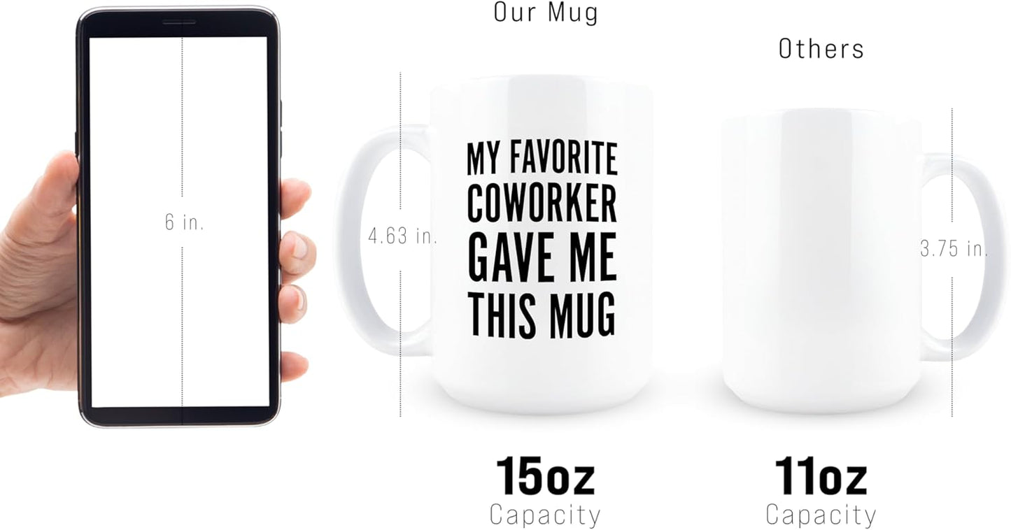 Taza de café sarcástica My Favorite Coworker de 15 oz
