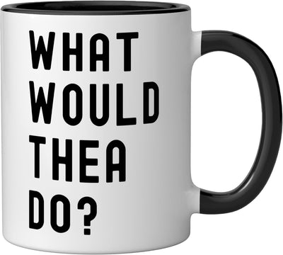 Taza cerámica What Would Thea Do? Negro/Blanco