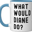 Taza cerámica What Would Diane Do? Azul/blanco