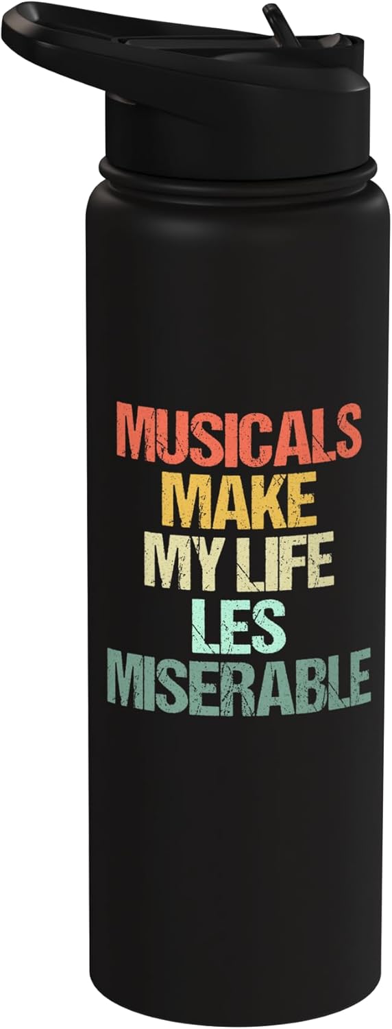 Botella de agua acero inoxidable aislada Musicals Make My Life Les Miserable
