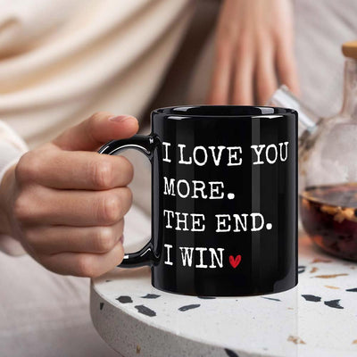 Taza de café "I Love You More the End I Win" regalo San Valentín boda color negro