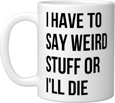 Taza cerámica blanca con frases humorísticas originales