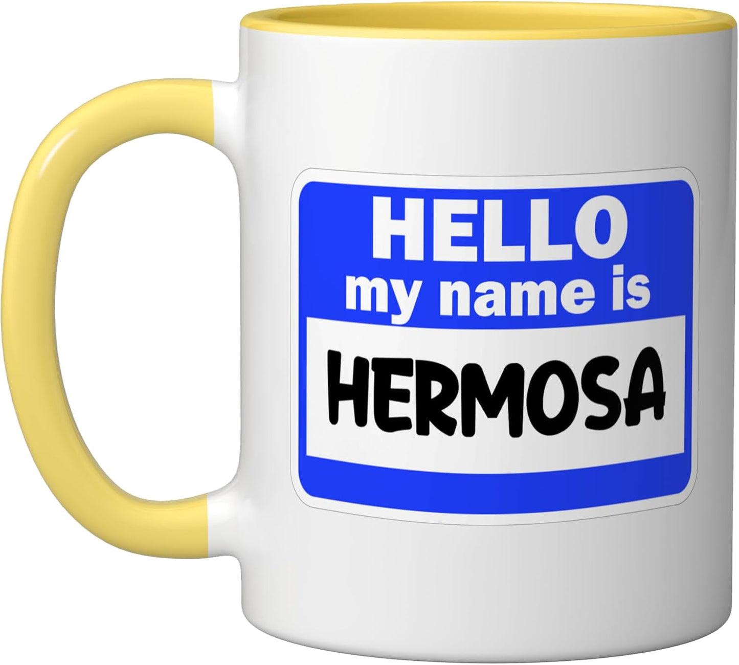 Taza cerámica para presentación Funny Hi Hello Mi nombre es Hermosa Amarillo/Blanco