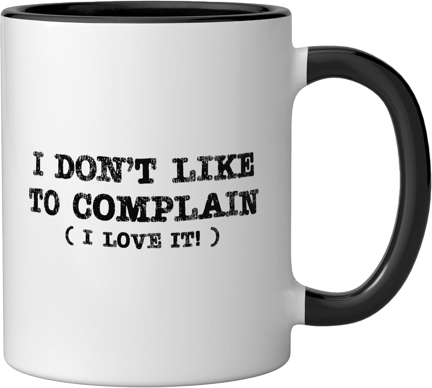Taza Cerámica Frase Irónica Me Encanta Negro/Blanco